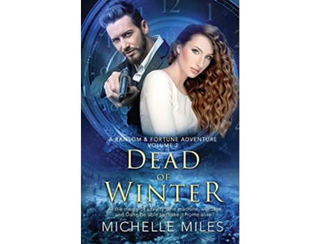 Livro Dead of Winter A Ransom Fortune Adventure de Michelle Miles (Inglês)