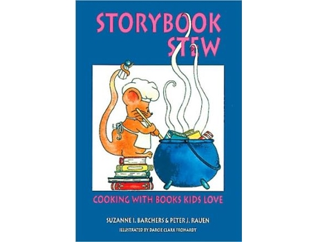 Livro Storybook Stew de Suzanne Barchers (Inglês)