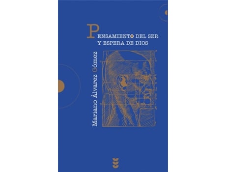 Livro Pensamiento Del Ser Y Espera De Dios de Mariano Álvarez Gómez (Espanhol)