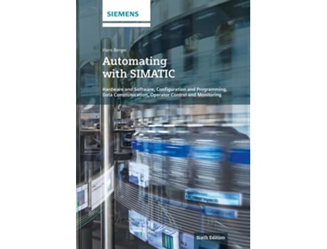 Livro Automating with SIMATIC de Hans Berger (Inglês - Capa Dura)