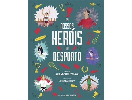 Livro Os Nossos Heróis do Desporto de Rui Miguel Tovar (Português)