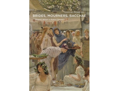 Livro brides, mourners, bacchae de vassiliki panoussi (inglês)