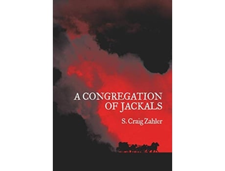 Livro A Congregation of Jackals Authors Preferred Text de S Craig Zahler (Inglês)