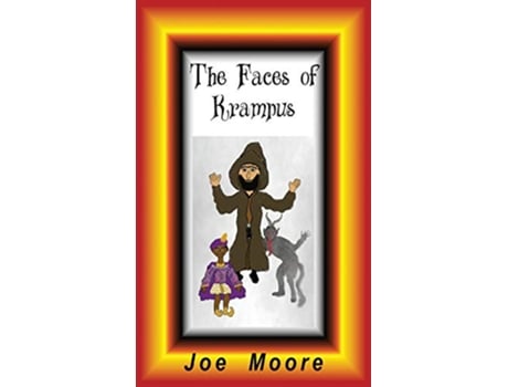 Livro The Faces of Krampus de Joe Moore (Inglês)