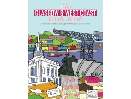 Livro the glasgow and west coast cook book de paul trainer (inglês)