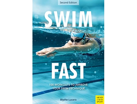 Livro Swim Fast de Blythe Lucero (Inglês)