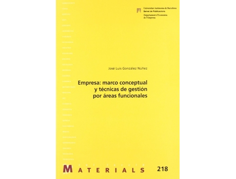 Livro Empresa: Marco Conceptual Y Tecnicas De Gestion Por Areas Fu de Jose Luis Gonzalez Nuñez (Espanhol)