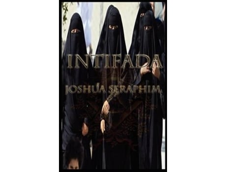 Livro Intifada de Joshua Seraphim (Inglês)