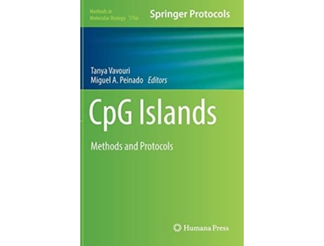 Livro CpG Islands Methods and Protocols Methods in Molecular Biology 1766 de Tanya Vavouri (Inglês)