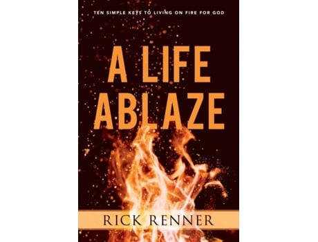 Livro life ablaze, a de rick renner (inglês)