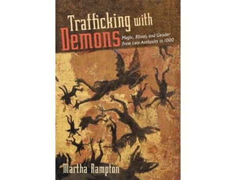 Livro trafficking with demons de martha rampton (inglês)