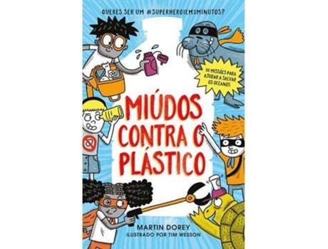 Livro Miúdos Contra o Plástico de Martin Dorey