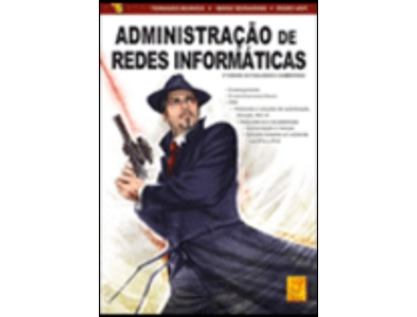 Livro Administração Redes Informáticas de Fernando Boavida (Português do Brasil)