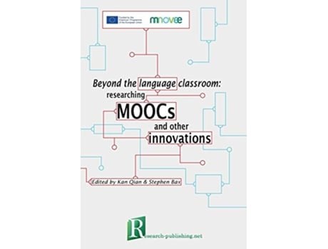 Livro Beyond the language classroom researching MOOCs and other innovations de Qian Kan Stephen Bax (Inglês)