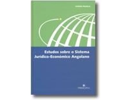 Estudos sobre o Sistema Jurídico-Económico Angolano