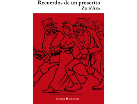 Livro Recuerdos De Un Proscrito de Zo DAxa (Espanhol)