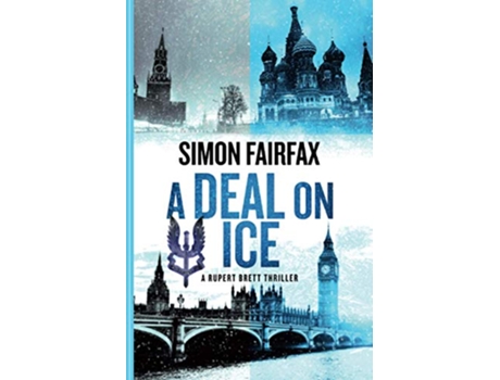 Livro A Deal On Ice Rupert Brett Thriller de Mr Simon Fairfax (Inglês)