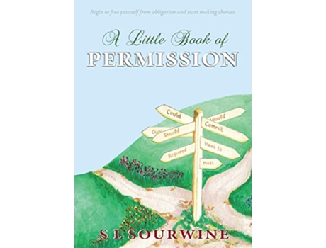 Livro A Little Book of Permission de S L Sourwine (Inglês)