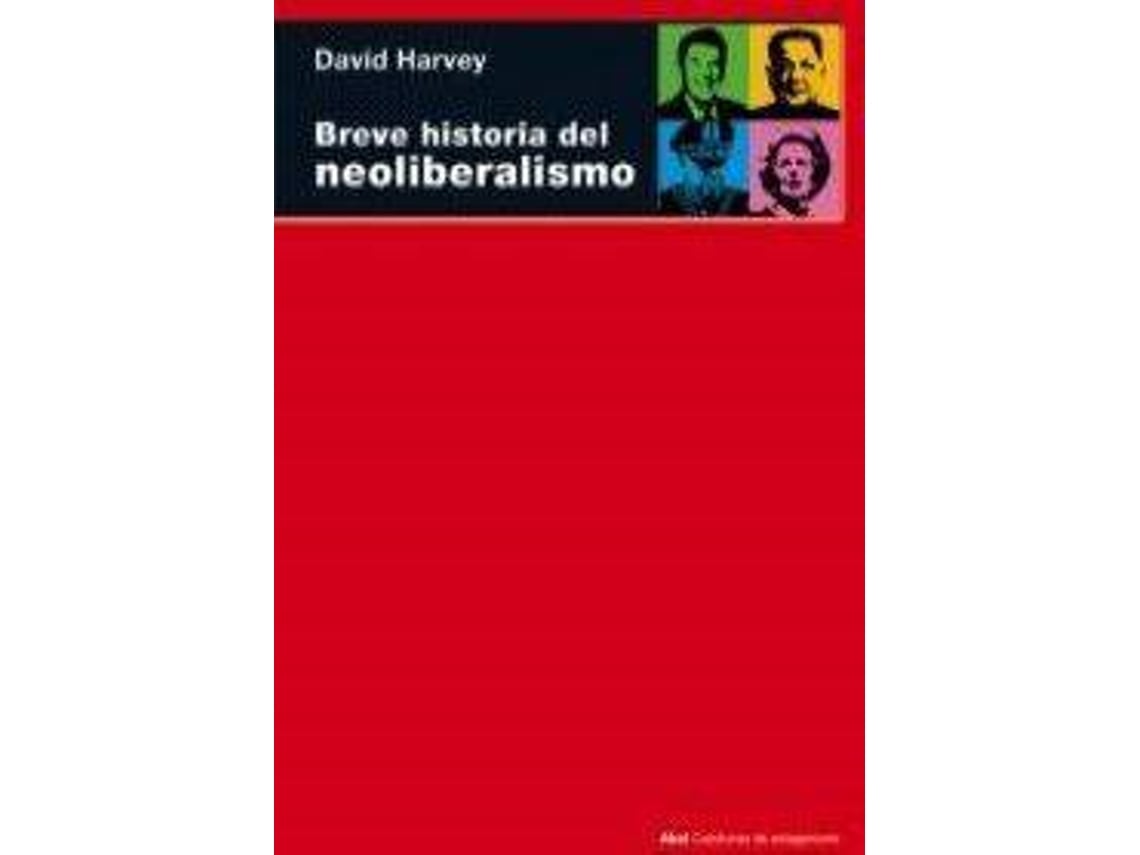 Livro Breve Historia Del Neoliberalismo De David Harvey (Espanhol ...