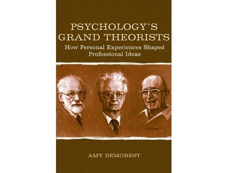 Livro Psychology's Grand Theorists: How Personal Experiences Shaped Professional Ideas Amy P. Demorest (Inglês)