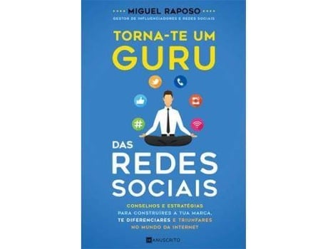 Livro Torna-Te Um Guru das Redes Sociais de Miguel Raposo (Português)