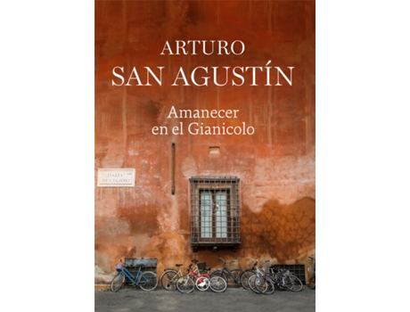 Livro Amanecer En El Gianicolo de Arturo San Agustín (Espanhol)