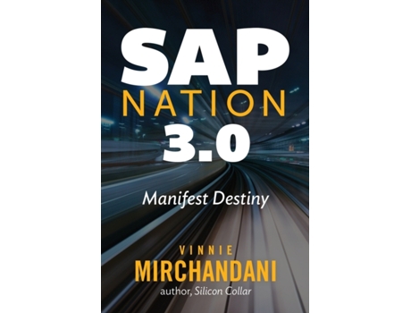 Livro SAP Nation 3. 0: Manifest Destiny VINNIE MIRCHANDANI (Inglês)