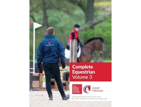 Livro BHS Complete Equestrian Volume 3 de The British Horse Society (Inglês)