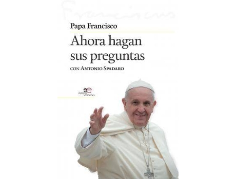 Livro Ahora Hagan Sus Preguntas de Jorge Mario Bergoglio (Espanhol)