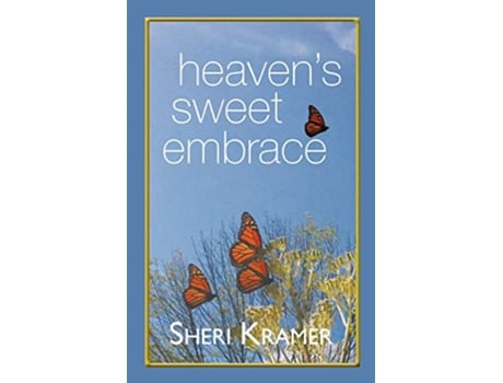 Livro Heavens Sweet Embrace de Sheri Kramer (Inglês)