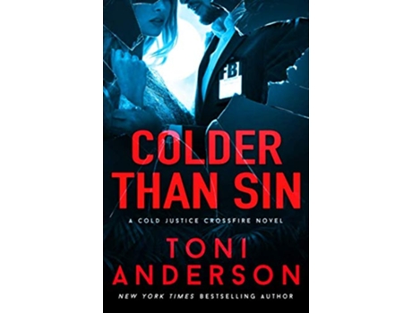 Livro Colder Than Sin Cold Justice The Negotiators de Toni Anderson (Inglês)