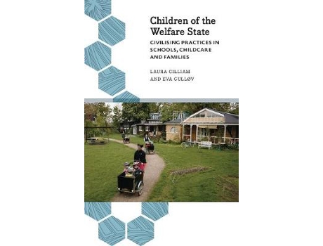 Livro children of the welfare state de laura gilliam,eva gullov (inglês)