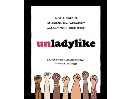 Livro unladylike de cristen conger,caroline ervin (inglês)