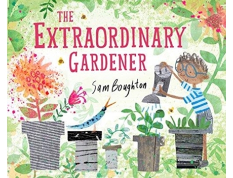 Livro the extraordinary gardener de sam boughton (inglês)