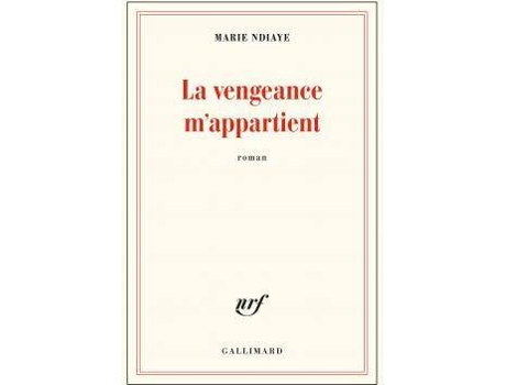 Livro La vengeance m'appartient de Marie Ndiaye (Francês)