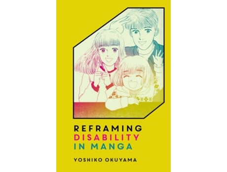 Livro Reframing Disability in Manga de Okuyama (Inglês)