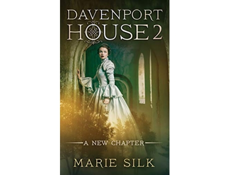 Livro Davenport House 2 A New Chapter de Marie Silk (Inglês)