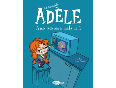 Livro La Terrible Adèle Vol.1 Això Acabarà Malament de Mr Tan (Catalão)