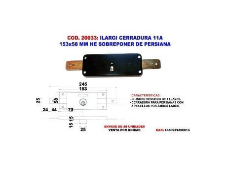 Ilargi cerradura 11a-153x58 mm he sobreponer de persiana