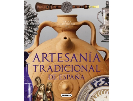 Livro Artesanía Tradicional De España de VVAA (Espanhol)