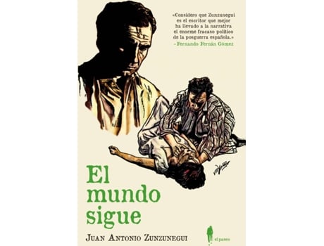 Livro El Mundo Sigue de Juan Antonio De Zunzunegui (Espanhol)