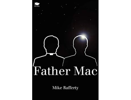 Livro Father Mac de Mike Rafferty (Inglês)