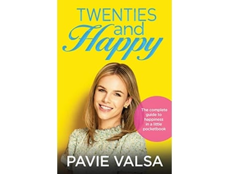 Livro Twenties and Happy A complete guide to happiness in a little pocketbook de Pavie Valsa (Inglês)