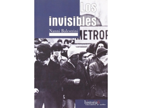 Livro Los Invisibles de Nanni Balestrini (Espanhol)