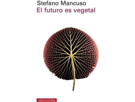 Livro El Futuro Es Vegetal