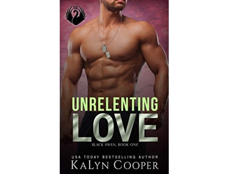 Livro Unrelenting Love Black Swan de Kalyn Cooper (Inglês)