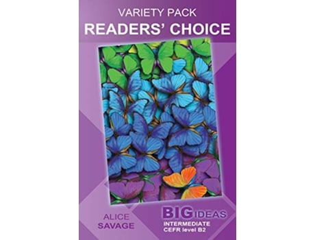 Livro Variety Pack Readers Choice Big Ideas Intermediate Wayzgoose Graded Readers de Alice Savage (Inglês)