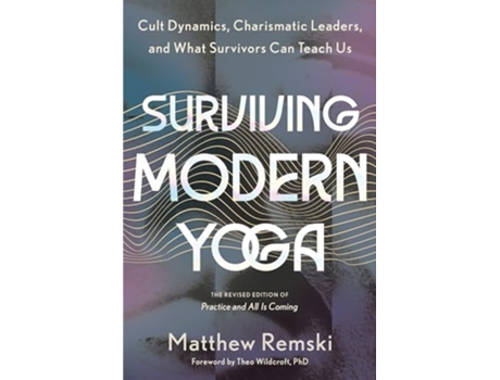 Livro Surviving Modern Yoga de Matthew Remski (Inglês)