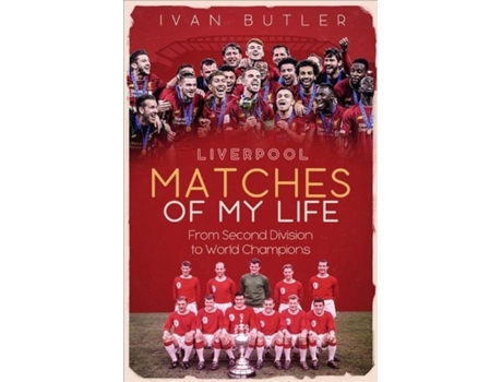 Livro liverpool matches of my lifetime de ivan butler (inglês)