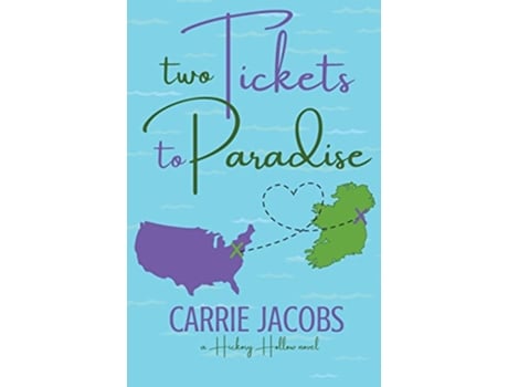 Livro Two Tickets to Paradise Hickory Hollow de Carrie Jacobs (Inglês)